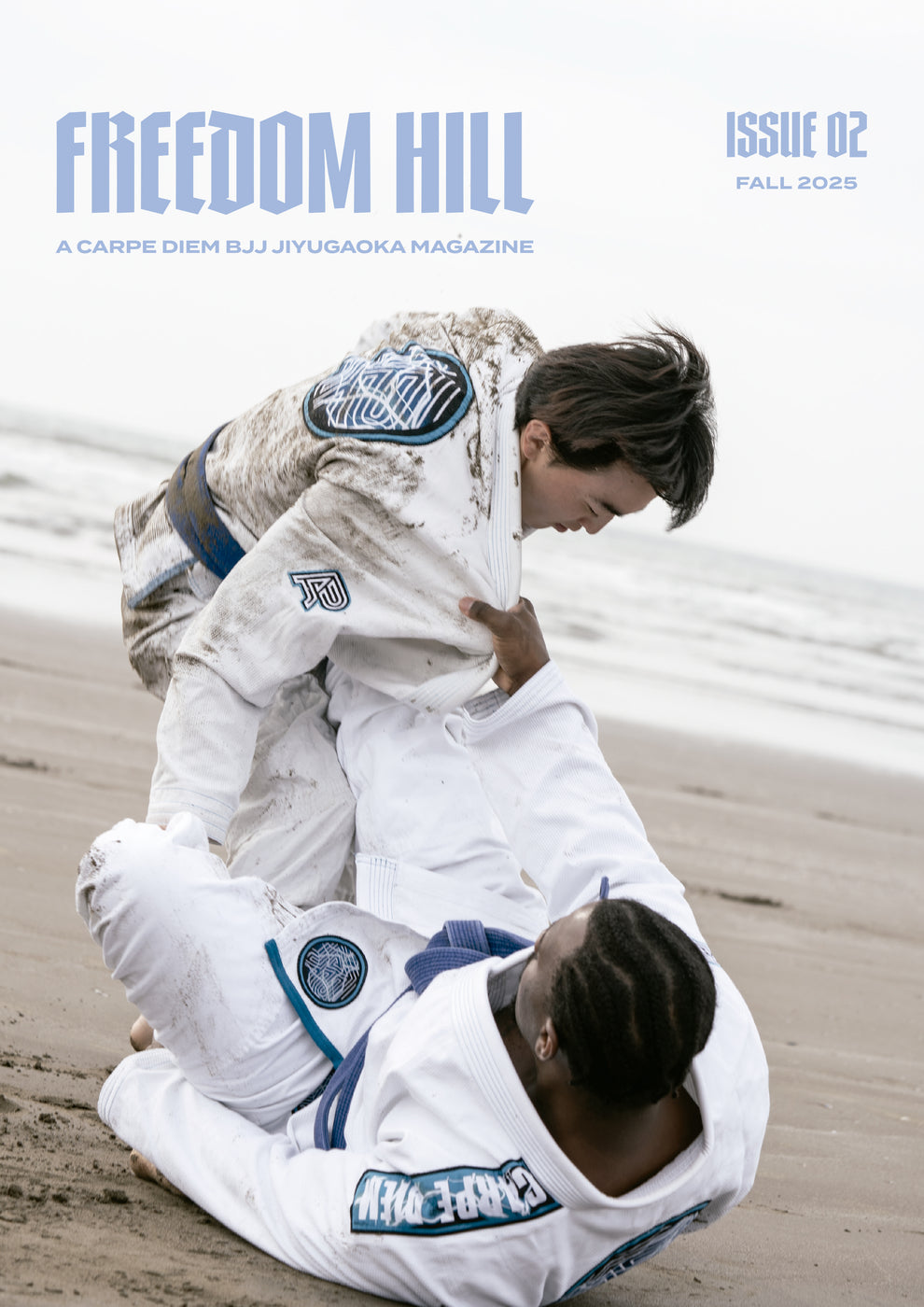 FREEDOM HILL MAGAZINE Vol. 2 “The Travel Issue” – CARPE DIEM BJJ ONLINE ...